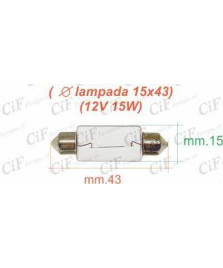 LAMPADINA A SILURO 12V 15W  15X43